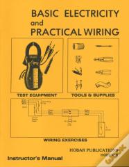 Basic Electricity & Practical Wiring Instructor'S Manual