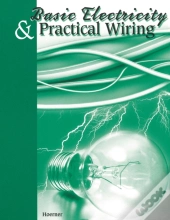 Basic Electricity & Practical Wiring