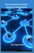 Basic Electronic Human Resource Mangement