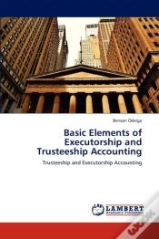 Capa do artigo Basic Elements Of Executorship And Trusteeship Accounting