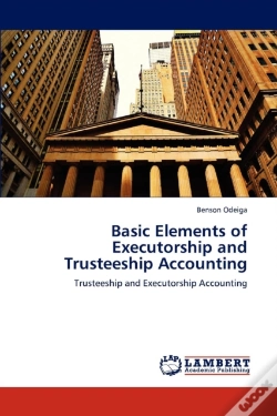Capa do artigo Basic Elements Of Executorship And Trusteeship Accounting