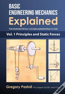 Capa do artigo Basic Engineering Mechanics Explained, Volume 1