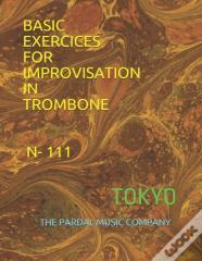 Basic  Exercices  For  Improvisation  In  Trombone  N-111