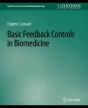 Basic Feedback Controls In Biomedicine - Preview