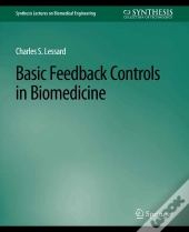 Basic Feedback Controls In Biomedicine
