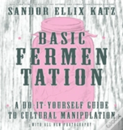 Capa do artigo Basic Fermentation: A Do-It-Yourself Guide To Cultural Manipulation (Diy)