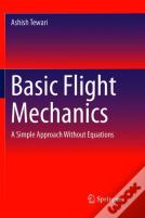 Basic Flight Mechanics