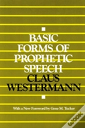 Basic Forms Of Prophetic Speech