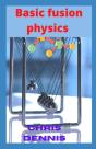 Basic Fusion Physics - Preview