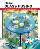 Basic Glass Fusing