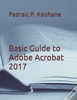 Capa do artigo Basic Guide To Adobe Acrobat 2017