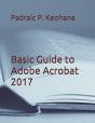 Basic Guide To Adobe Acrobat 2017 - Preview