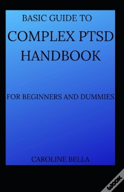 Capa do artigo Basic Guide To Complex Ptsd Handbook For Beginners And Dummies