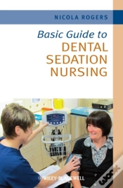 Capa do artigo Basic Guide To Dental Sedation Nursing