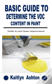 Capa do artigo Basic Guide To Determine The Voc Content In Paint