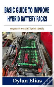 Capa do artigo Basic Guide To Improve Hybrid Battery Packs