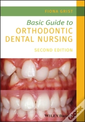 Capa do artigo Basic Guide To Orthodontic Dental Nursing