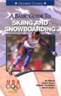 Basic Guide To Skiing And Snowboarding - Preview