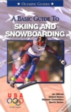 Capa do artigo Basic Guide To Skiing And Snowboarding