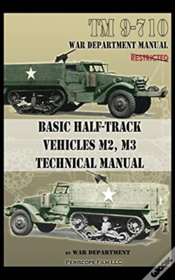 Capa do artigo Basic Half-Track Vehicles M2, M3 Technical Manual