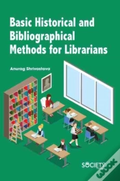 Capa do artigo Basic Historical And Bibliographical Methods For Librarians