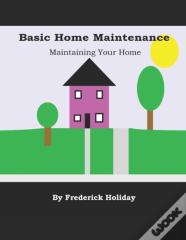 Basic Home Maintenance