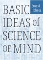 Basic Ideas Of Science Of Mind - Preview