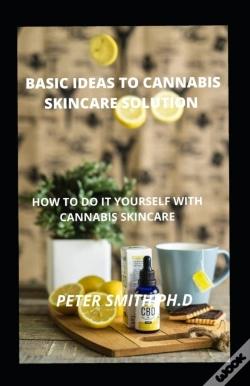 Capa do artigo Basic Ideas To Cannabis Skincare Solution