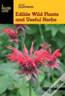 Basic Illustrated Edible Wild Plants And Useful Herbs