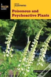 Basic Illustrated Poisonous And Psychoactive Plants