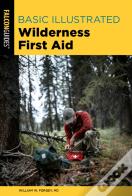 Basic Illustrated Wilderness First Aid
