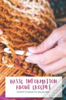Basic Information About Crochet