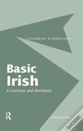 Basic Irish: A Grammar And Workbook