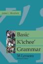 Basic K'Ichee' Grammar - Preview