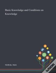 Basic Knowledge And Conditions On Knowledge