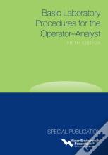 Basic Laboratory Procedures For The Operator-Analyst, 5th Edition