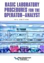 Basic Laboratory Procedures For The Operator-Analyst - Preview