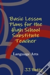 Basic Lesson Plans For The High School Substitute Teacher