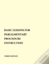 Basic Lessons For Parliamentary Procedure Instruction