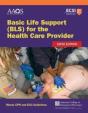 Basic Life Support (Bls) For The Health Care Provider - Preview