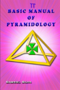 Basic Manual Of Pyramidology - Preview