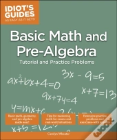Basic Math And Pre-Algebra
