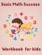 Basic Math Success Workbook For Kids - Preview