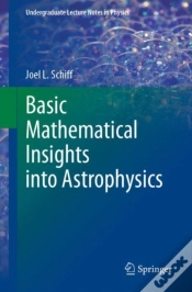 Capa do artigo Basic Mathematical Insights Into Astrophysics