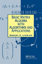 Basic Matrix Algebra With Algorithms And Applications - Preview