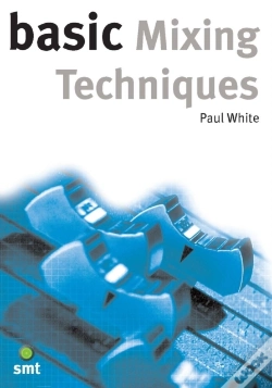 Capa do artigo Basic Mixing Techniques