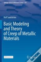 Basic Modeling And Theory Of Creep Of Metallic Materials