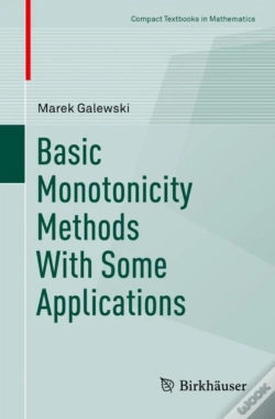 Capa do artigo Basic Monotonicity Methods With Some Applications