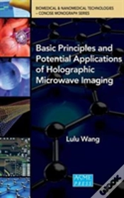 Capa do artigo Basic Principles And Potential Applications Of Holographic Microwave Imaging