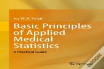 Basic Principles Of Applied Medical Statistics
